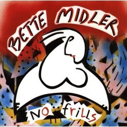 Bette Midler - No Frills